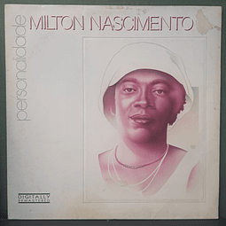 Milton Nascimento – Personalidade