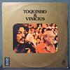 Toquinho & Vinicius – Toquinho & Vinicius