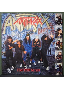 Anthrax – I'm The Man (12")