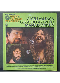 Alceu Valença, Geraldo Azevedo, Marcus Vinicius - Nova História Da Música Popular Brasileira 10