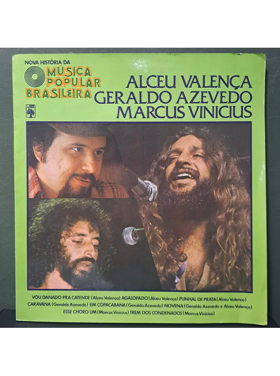Alceu Valença, Geraldo Azevedo, Marcus Vinicius - Nova História Da Música Popular Brasileira 10