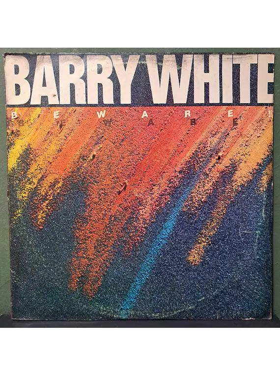 Barry White – Beware!