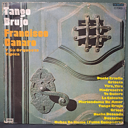 Francisco Canaro Y Su Orquesta Típica – Tango Brujo