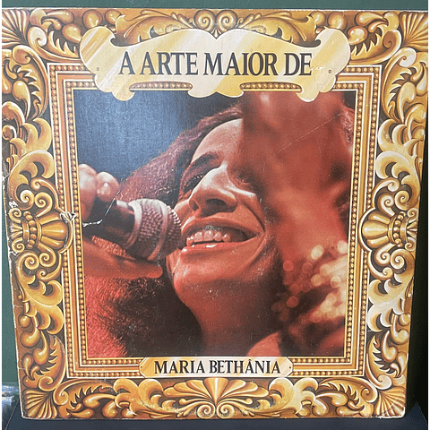Maria Bethânia – A Arte Maior De Maria Bethânia