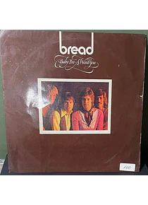 Bread – Baby I'm-A Want You