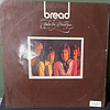 Bread – Baby I'm-A Want You