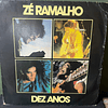Zé Ramalho – Dez Anos