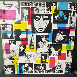 Siouxsie And The Banshees* – Once Upon A Time/The Singles