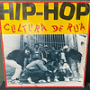 Various – Hip-Hop Cultura De Rua