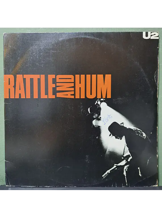 U2 – Rattle And Hum