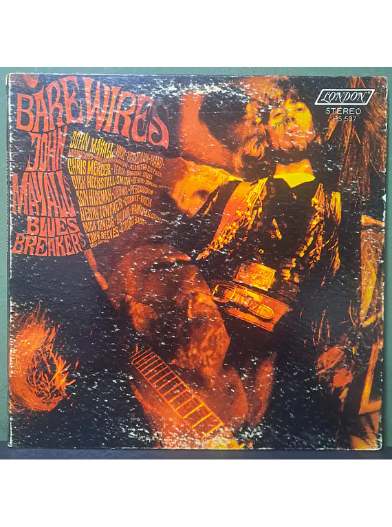 John Mayall's Bluesbreakers* – Bare Wires
