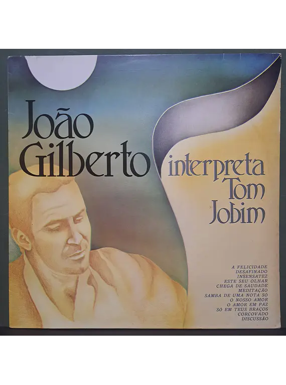 João Gilberto Interpreta Tom Jobim