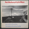 Pat Metheny & Lyle Mays – As Falls Wichita, So Falls Wichita Falls