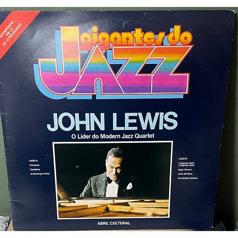 John Lewis (2) – O Líder Do Modern Jazz Quartet
