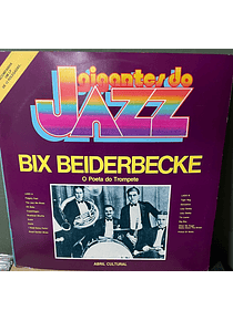 Bix Beiderbecke – O Poeta Do Trompete