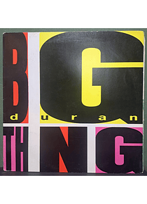 Duran Duran – Big Thing