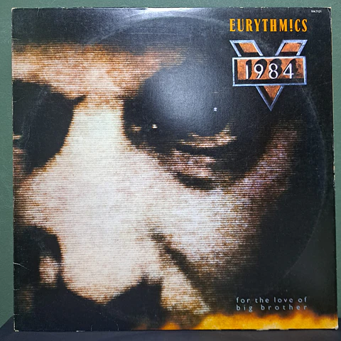 Eurythmics – 1984 (For The Love Of Big Brother)