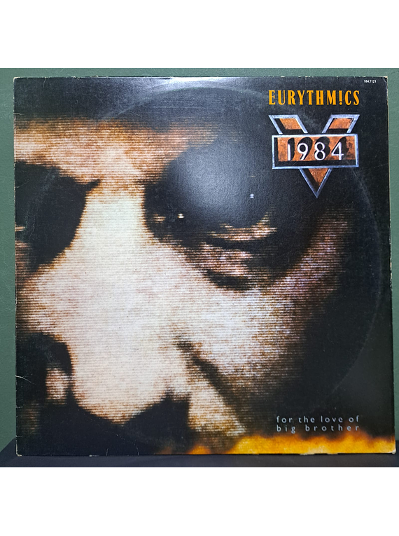 Eurythmics – 1984 (For The Love Of Big Brother)