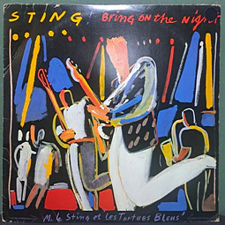 Sting – Bring On The Night