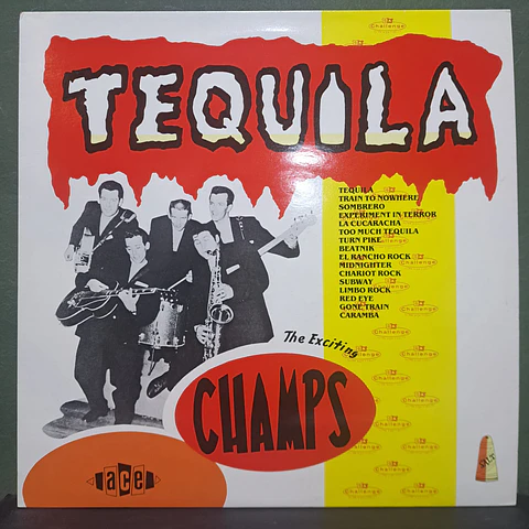 Champs, The – Tequila