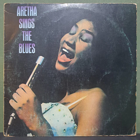 Aretha Franklin – Aretha Sings The Blues