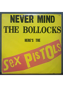 Sex Pistols – Never Mind The Bollocks Here's The Sex Pistols