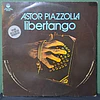Astor Piazzolla – Libertango