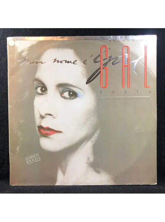 Gal Costa – Meu Nome É Gal (O Melhor)