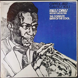 Miles Davis And His Orchestra – The Complete Birth Of The Cool