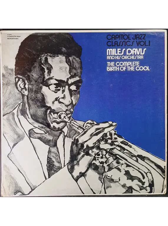 Miles Davis And His Orchestra – The Complete Birth Of The Cool
