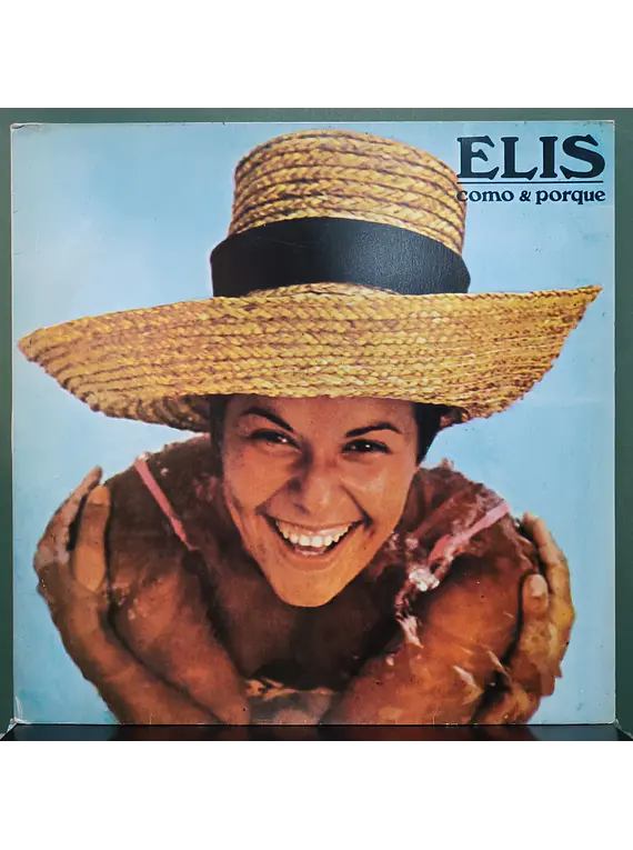 Elis – Como & Porque