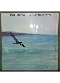 Chick Corea – Return To Forever