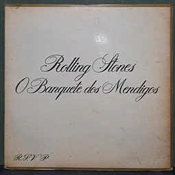 Rolling Stones – O Banquete Dos Mendigos (Mono)