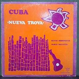 Silvio Rodriguez - Pablo Milanes – Cuba Nueva Trova