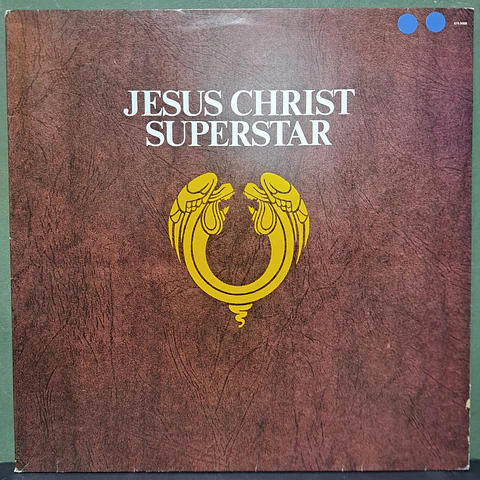 Jesus Christ Superstar - A Rock Opera - Andrew Lloyd Webber & Tim Rice 