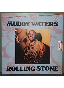 Muddy Waters – Rolling Stone