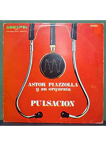 Astor Piazzolla Y Su Orquesta – Pulsación