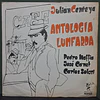 Julián Centeya, Pedro Maffia, José Canet, Carlos Solari  – Antología Lunfarda