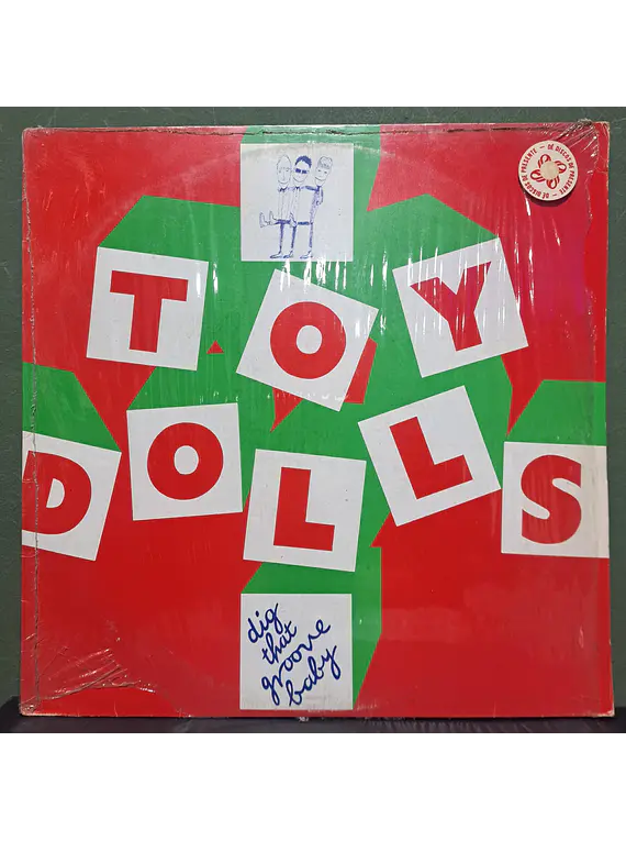 Toy Dolls – Dig That Groove Baby