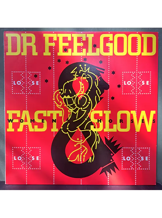 Dr. Feelgood – Fast Women & Slow Horses (Ed. Japón)