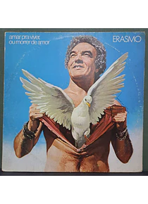 Erasmo – Amar Pra Viver, Ou Morrer De Amor