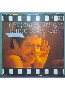 Chico Buarque – Meus Caros Amigos