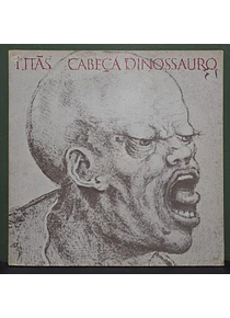Titãs – Cabeça Dinossauro