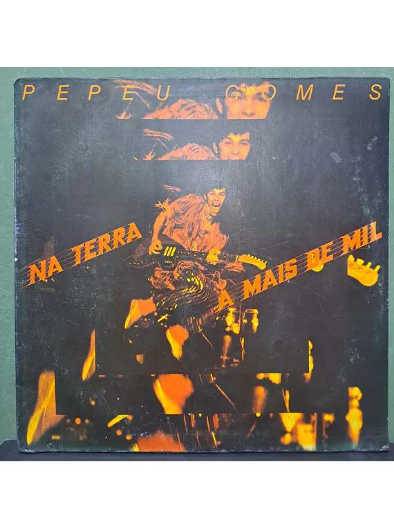 Pepeu Gomes – Na Terra A Mais De Mil