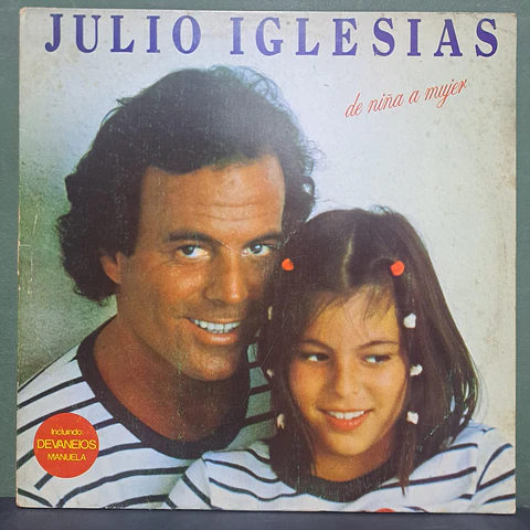 Julio Iglesias – De Niña A Mujer