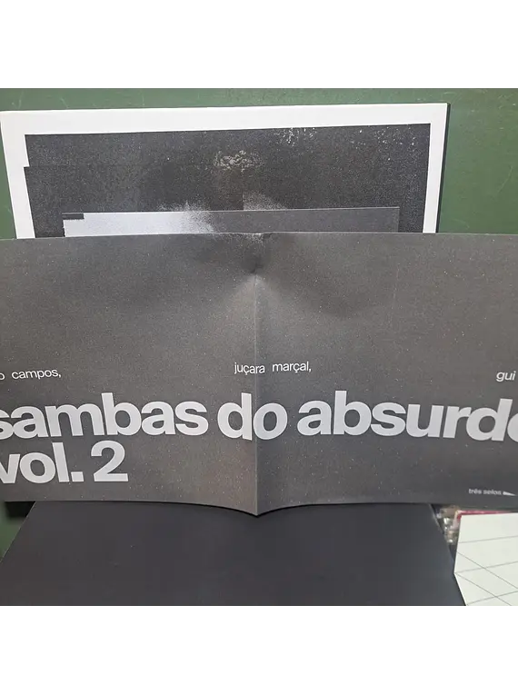 Rodrigo Campos, Gui Amabis, Juçara Marçal – Sambas Do Absurdo, Vol. 2