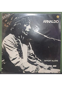 Arnaldo – Singin' Alone (Mutantes)