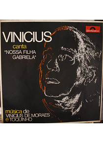 Vinicius de Moraes ‎– Nossa Filha Gabriela