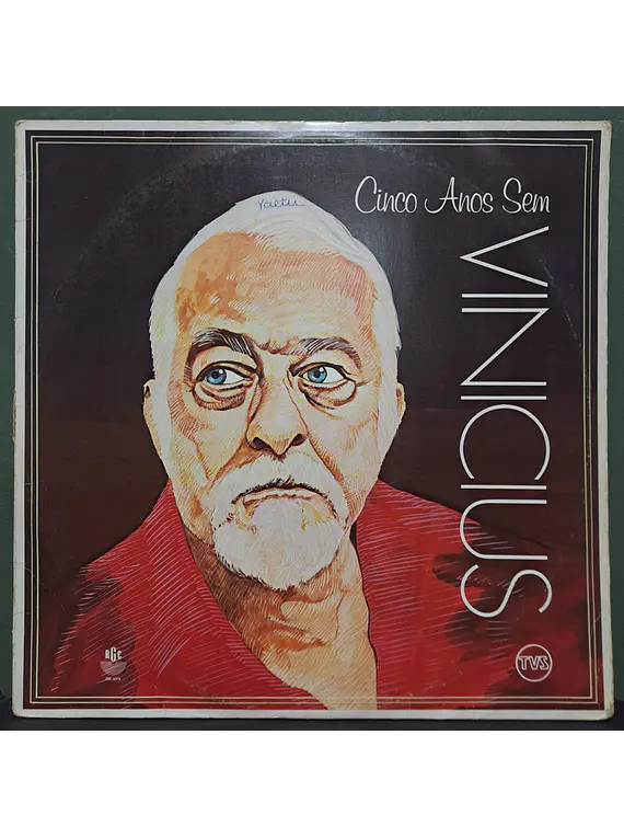Toquinho & Vinicius De Moraes ‎– Cinco Anos Sem Vinicius