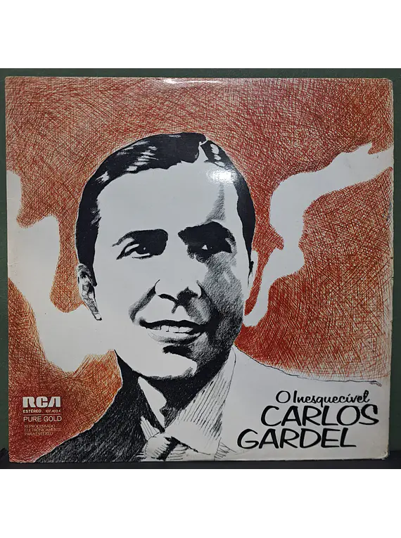 Carlos Gardel ‎– O Inesquecível